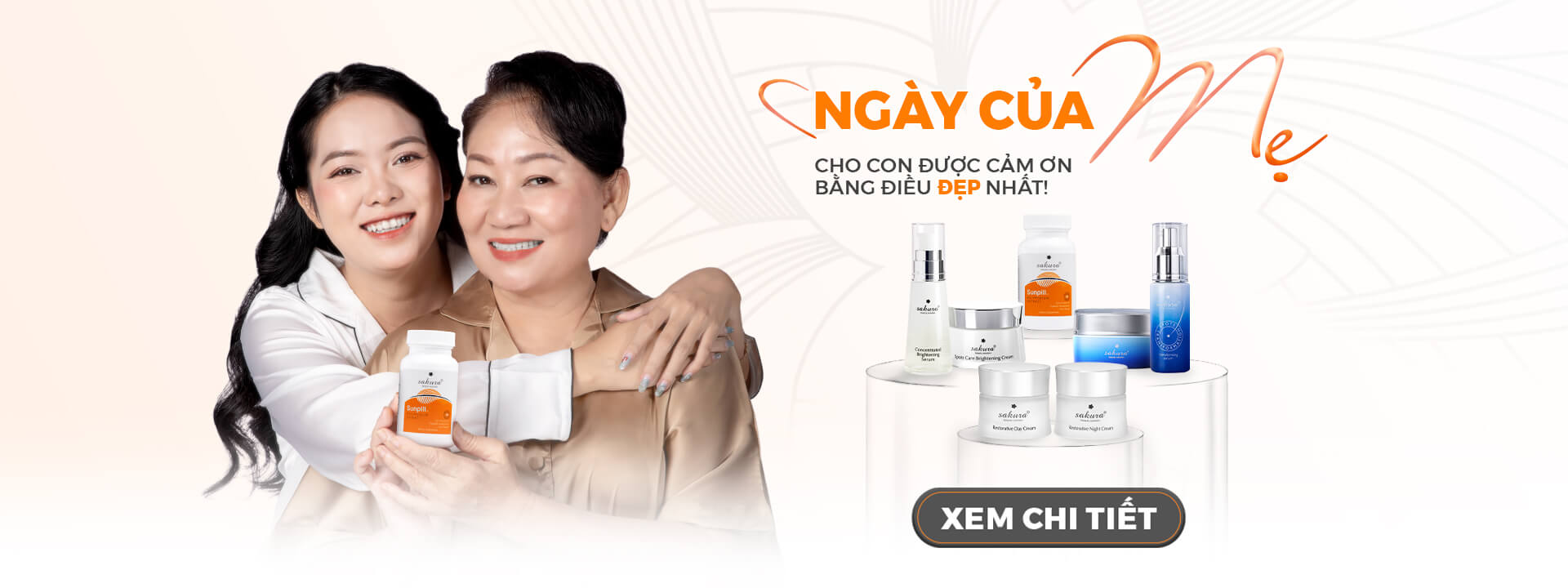 ƯU ĐÃI NGÀY CỦA MẸ - TRAO MẸ MÓN QUÀ “ĐẸP” NHẤT 