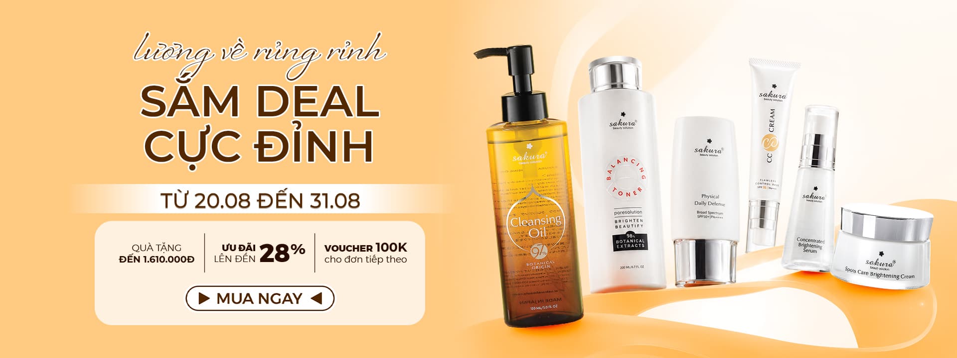 Lương Về Rủng Rỉnh - Sắm Deal Cực Đỉnh Cùng Sakura Beauty